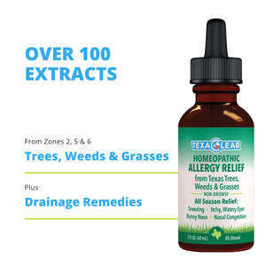 TexaClear Homeopathic drops contain over 100 extracts from zones 2, 5 and 6 trees, weeds and grasses.