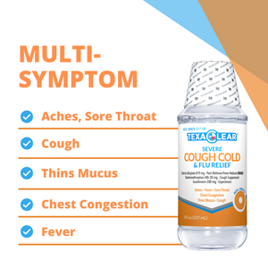 TexaClear Severe Cough Cold and Flu Relief. Cough, Cold, Flu, Congestion, Mucus, Fever relief.