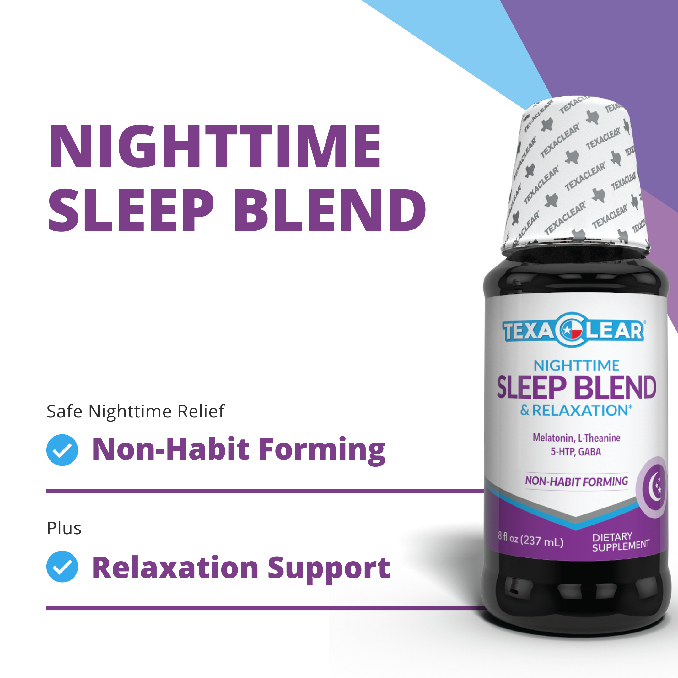 TexaClear® Sleep Blend and Relaxation Support